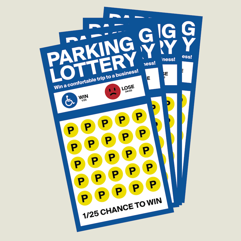 A diagram using a lottery ticket to satirically represent a single accessible parking space among 25 spaces—the legally required minimum. The ticket claims a “1/25 chance to win” the grand prize: a 'comfortable trip to a business.'